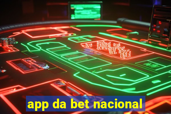 app da bet nacional