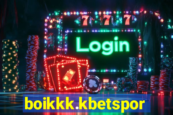 boikkk.kbetsports.bet