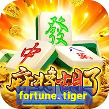 fortune. tiger