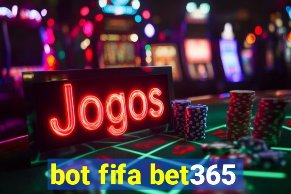 bot fifa bet365