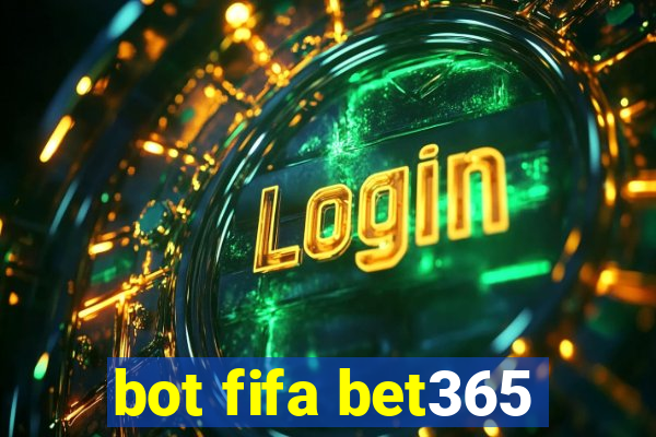 bot fifa bet365