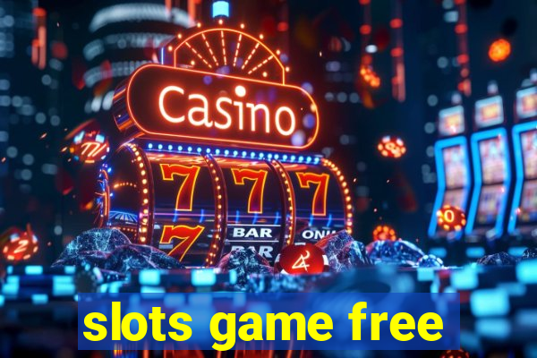 slots game free