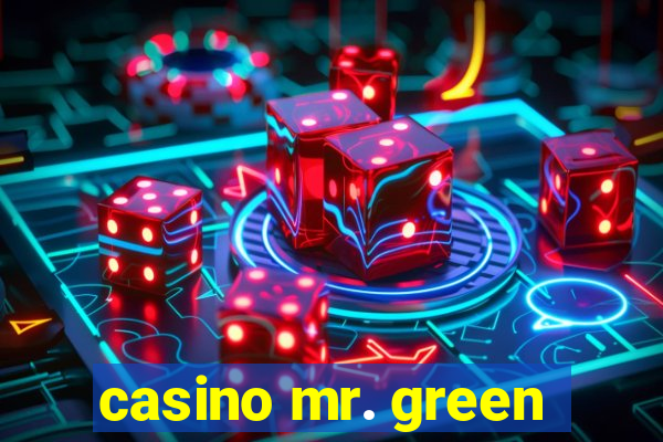 casino mr. green