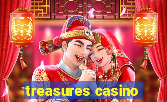 treasures casino