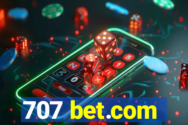 707 bet.com