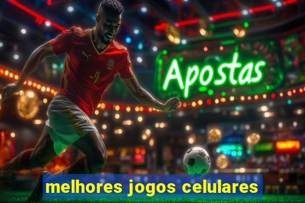 melhores jogos celulares