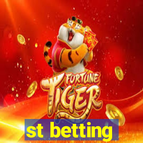 st betting