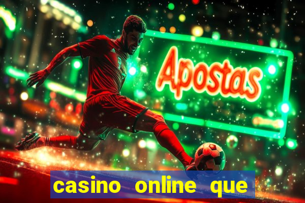 casino online que pagam de verdade