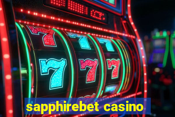 sapphirebet casino