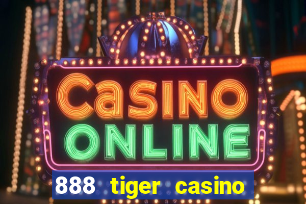 888 tiger casino no deposit bonus