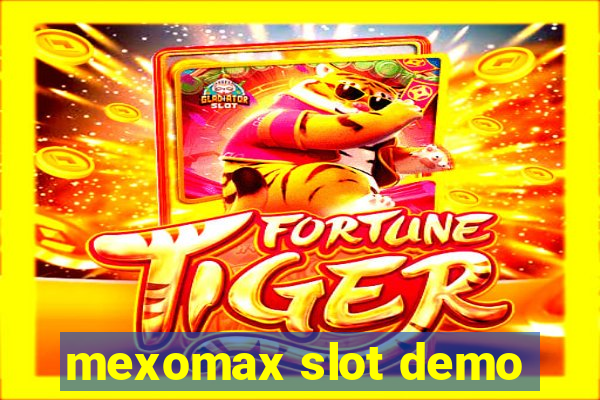 mexomax slot demo