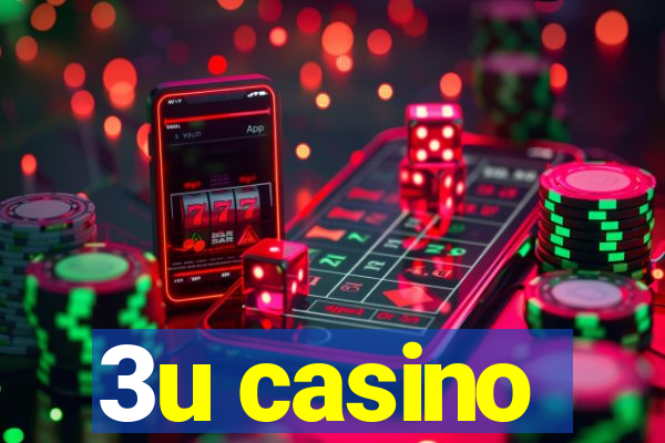 3u casino