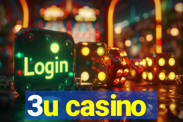 3u casino