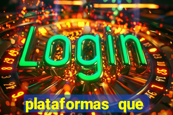 plataformas que mais pagam slots