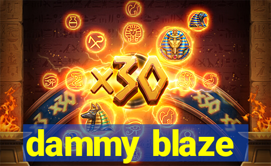 dammy blaze