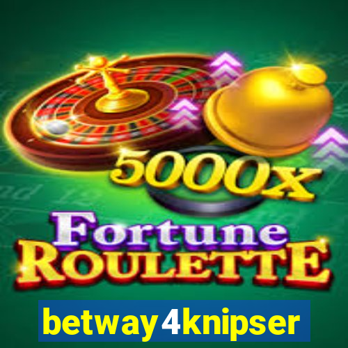 betway4knipser