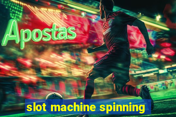 slot machine spinning