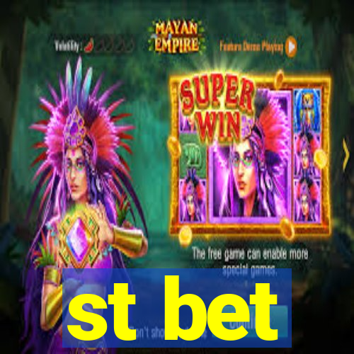 st bet