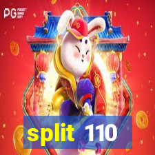 split 110