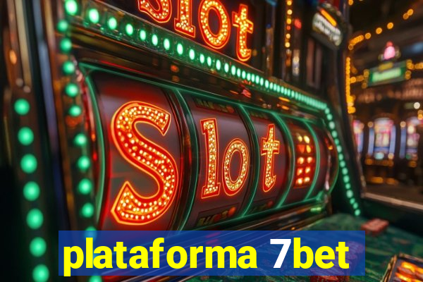 plataforma 7bet