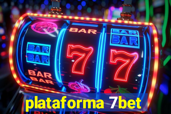 plataforma 7bet