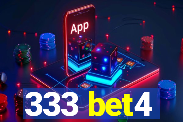 333 bet4