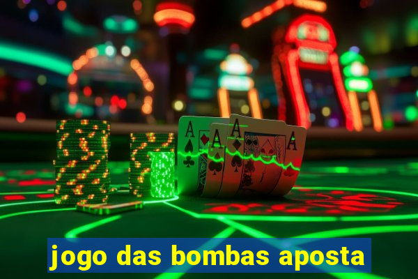 jogo das bombas aposta