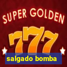 salgado bomba