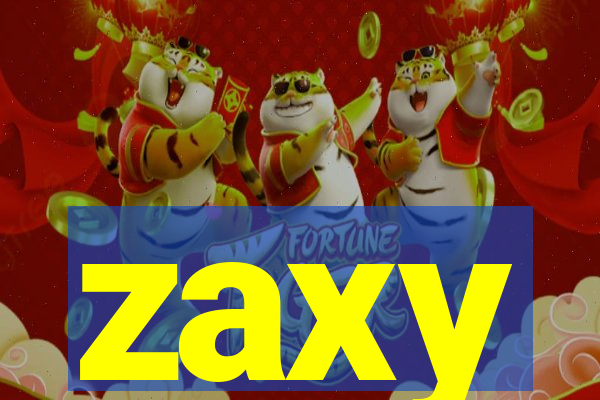 zaxy