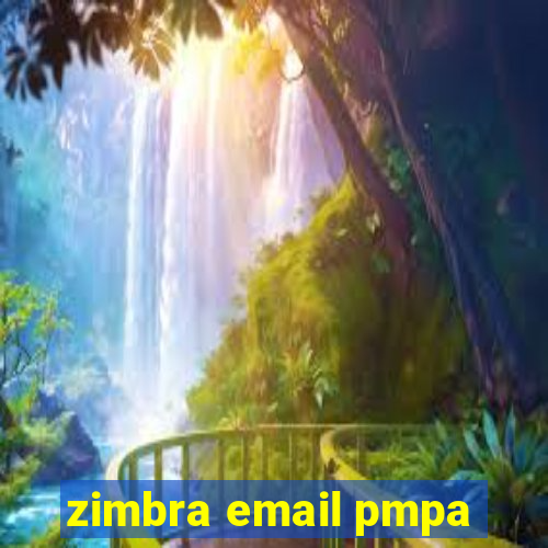 zimbra email pmpa