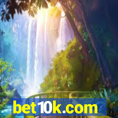 bet10k.com