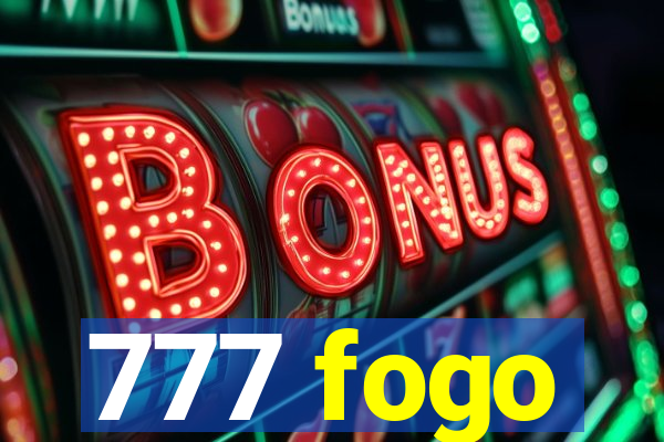 777 fogo