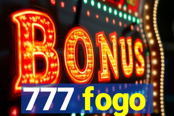 777 fogo