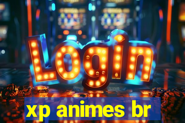 xp animes br