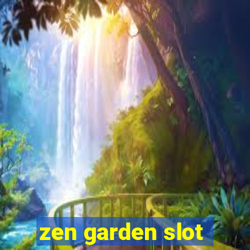 zen garden slot