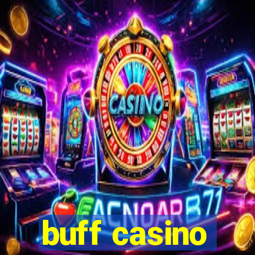 buff casino