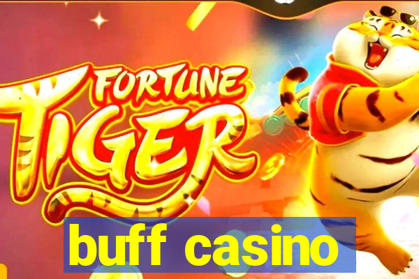 buff casino