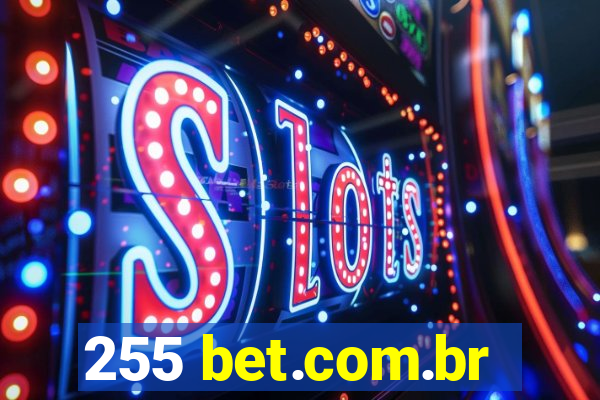 255 bet.com.br