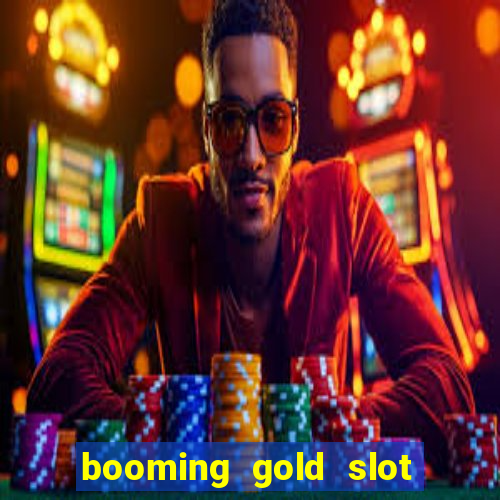 booming gold slot free play