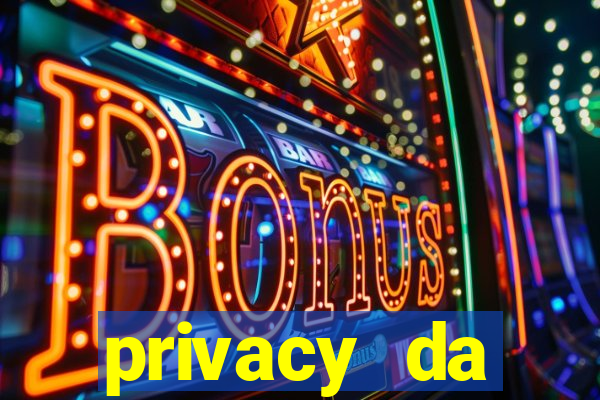 privacy da pipokinha gratis