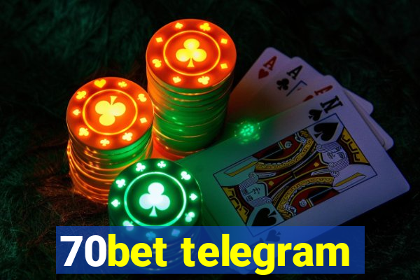 70bet telegram