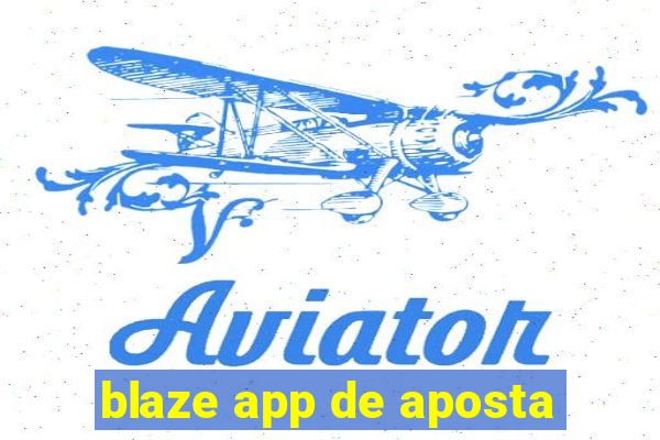 blaze app de aposta