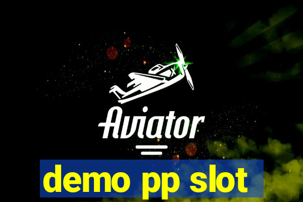 demo pp slot