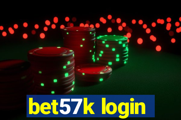 bet57k login