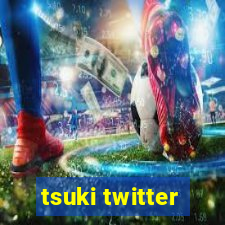 tsuki twitter