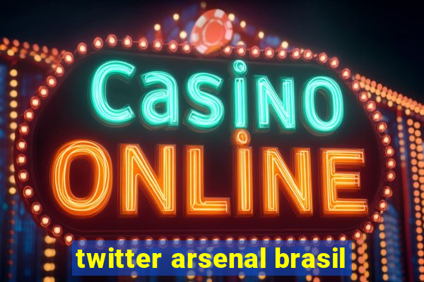 twitter arsenal brasil