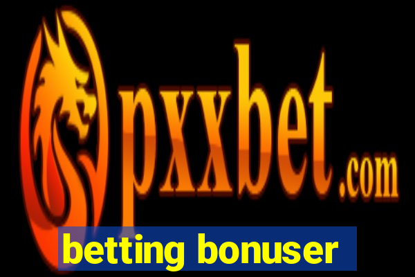 betting bonuser