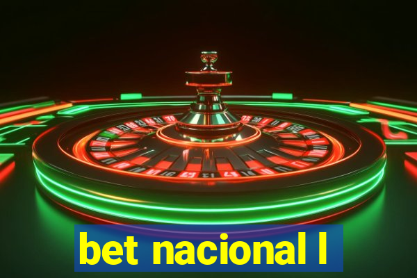 bet nacional l