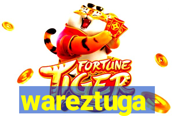 wareztuga