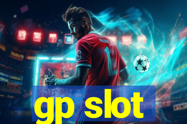 gp slot